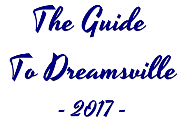 The Guide to Dreamsville 2017